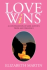 Love Wins : A Continuation of Jane Austen'S Pride and Prejudice - eBook