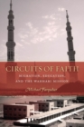 Circuits of Faith : Migration, Education, and the Wahhabi Mission - eBook
