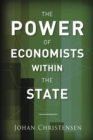 The Power of Economists within the State - eBook