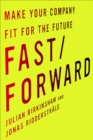 Fast/Forward : Make Your Company Fit for the Future - eBook