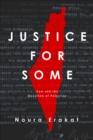 Justice for Some : Law and the Question of Palestine - eBook