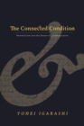 The Connected Condition : Romanticism and the Dream of Communication - eBook