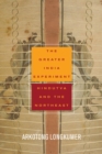 The Greater India Experiment : Hindutva and the Northeast - Book