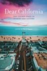 Dear California : The Golden State in Diaries and Letters - Book