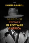 Genres of Privacy in Postwar America - Book