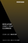 Revelation Comes from Elsewhere - Book