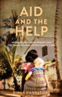Aid and the Help : International Development and the Transnational Extraction of Care - eBook