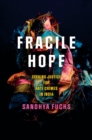 Fragile Hope : Seeking Justice for Hate Crimes in India - eBook