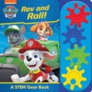 Nickelodeon PAW Patrol: Rev and Roll! A STEM Gear Sound Book - Book