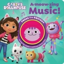 Squishy Gabbys Dollhouse A-Meow-zing Music 1 Button - Book