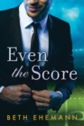 Even the Score - Book