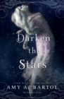 Darken the Stars - Book