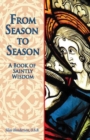 From Season to Season : The Birth of Jesus from the Gospels of Matthew and Luke - eBook