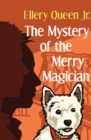 The Mystery of the Merry Magician - eBook