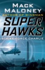 Strike Force Charlie - eBook
