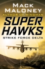 Strike Force Delta - eBook