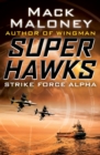 Strike Force Alpha - eBook