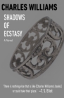 Shadows of Ecstasy : A Novel - eBook