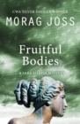 Fruitful Bodies - eBook