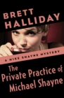 The Private Practice of Michael Shayne - eBook