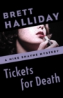 Tickets for Death - eBook