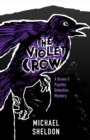 Violet Crow: A Bruno X Psychic Detective Mystery - eBook
