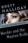 Murder and the Wanton Bride - eBook