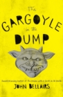 The Gargoyle in the Dump - eBook