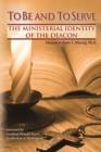 To Be and To Serve : The Ministerial Identity of the Deacon - eBook
