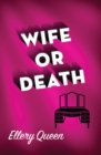Wife or Death - eBook