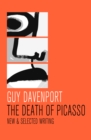 The Death of Picasso : New & Selected Writing - eBook