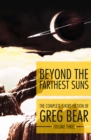 Beyond the Farthest Suns - Book