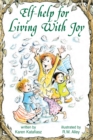 Elf-Help for Living with Joy - eBook
