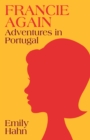 Francie Again : Adventures in Portugal - eBook