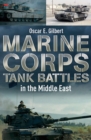 Marine Corps Tank Battles in the Middle East - eBook