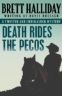 Death Rides the Pecos - eBook