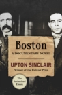 Boston : A Documentary Novel - eBook