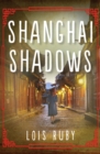 Shanghai Shadows - Book