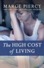 The High Cost of Living : A Novel - eBook