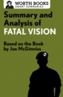 Summary and Analysis of Fatal Vision : Based on the Book by Joe McGinniss - eBook