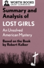 Summary and Analysis of Lost Girls: An Unsolved American Mystery : Based on the Book by Robert Kolker - eBook