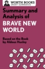 Summary and Analysis of Brave New World : Based on the Book by Aldous Huxley - eBook
