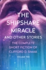 The Shipshape Miracle : And Other Stories - eBook