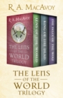 The Lens of the World Trilogy : Lens of the World, King of the Dead, and The Belly of the Wolf - eBook