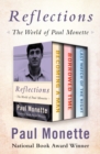 Reflections : The World of Paul Monette - eBook