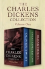 The Charles Dickens Collection Volume One : Oliver Twist, Great Expectations, and Bleak House - eBook