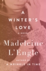 A Winter's Love : A Novel - Book