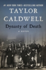 Dynasty of Death : A Novel - Book