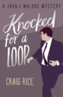 Knocked for a Loop - eBook