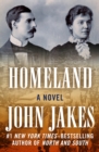 Homeland : A Novel - Book